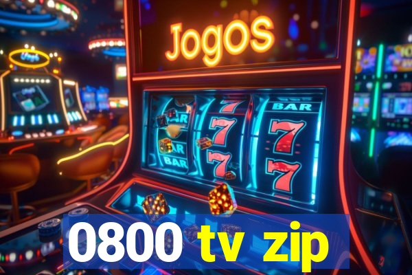 0800 tv zip